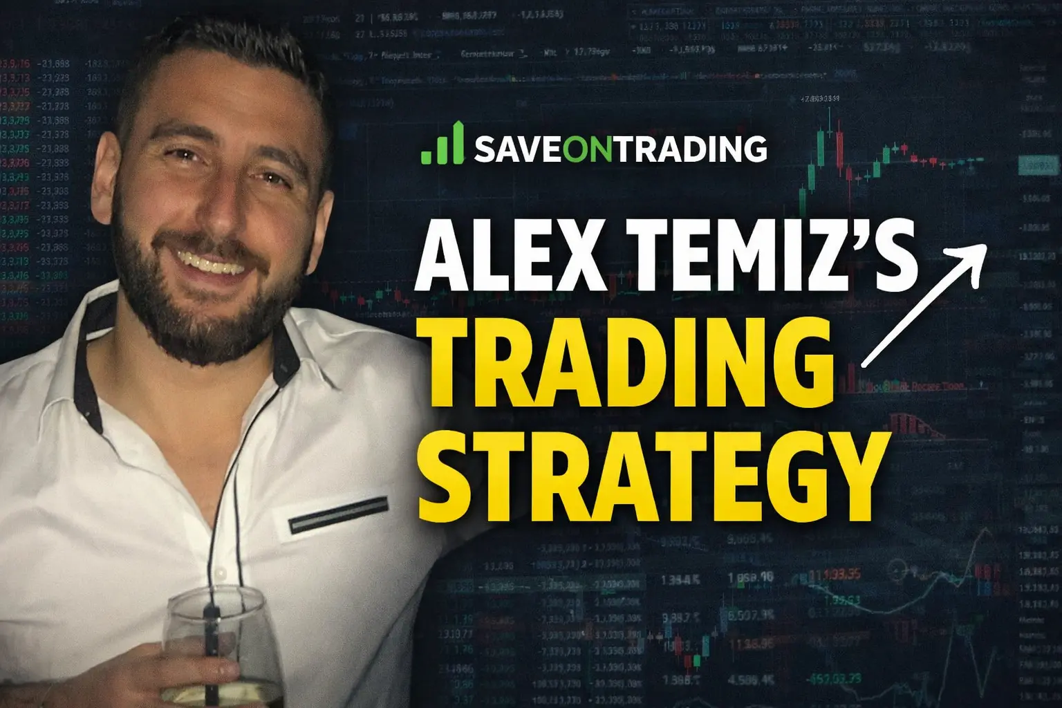 A breakdown of who Alex Temiz is and his trading strategy.